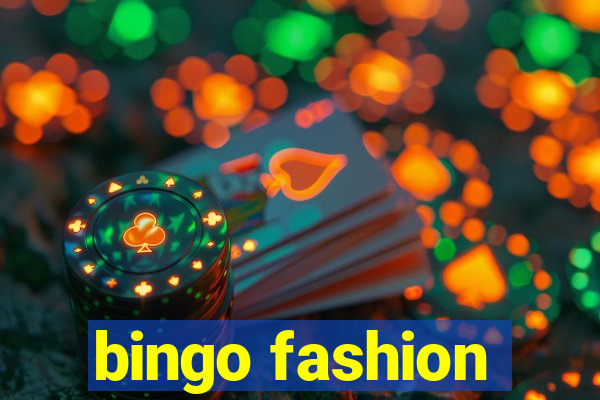 bingo fashion