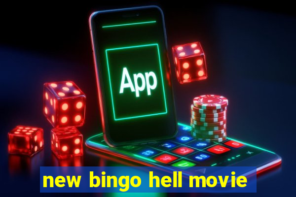 new bingo hell movie