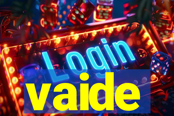 vaide