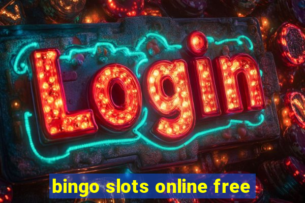 bingo slots online free