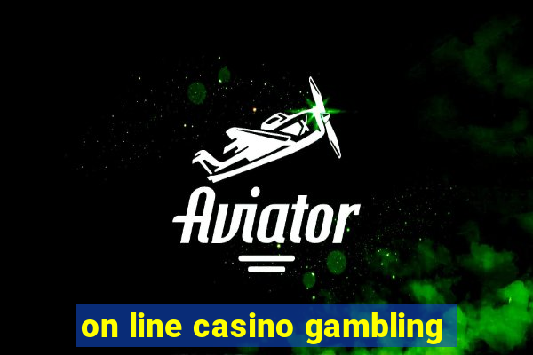 on line casino gambling