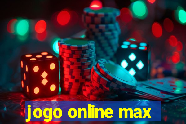 jogo online max