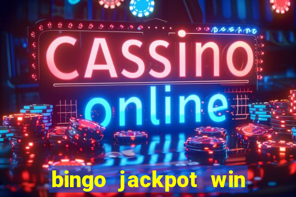 bingo jackpot win real money