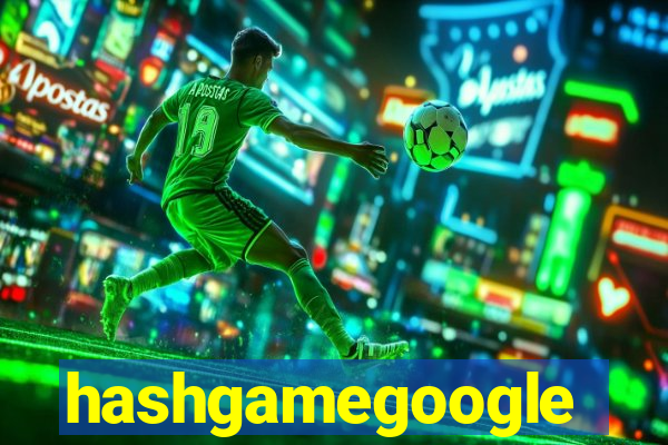 hashgamegoogle