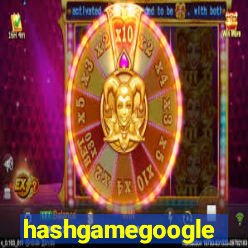 hashgamegoogle