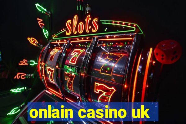 onlain casino uk