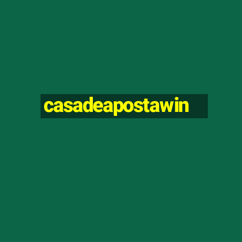 casadeapostawin