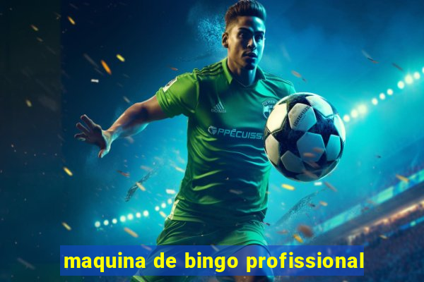 maquina de bingo profissional