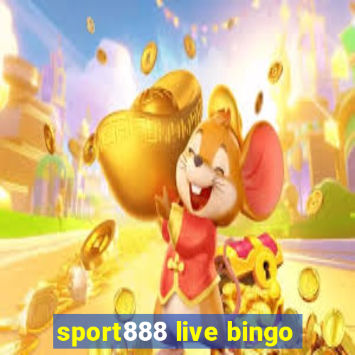 sport888 live bingo