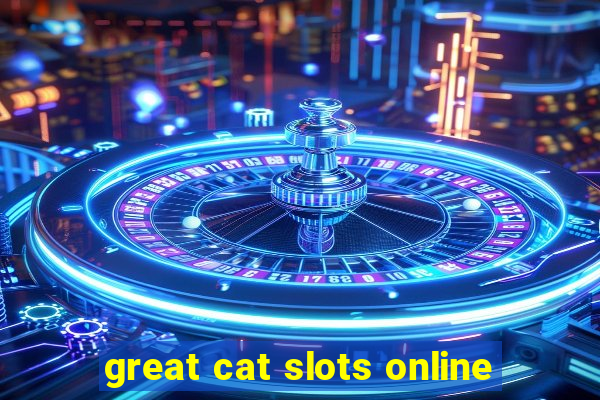 great cat slots online