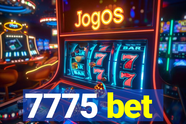 7775 bet