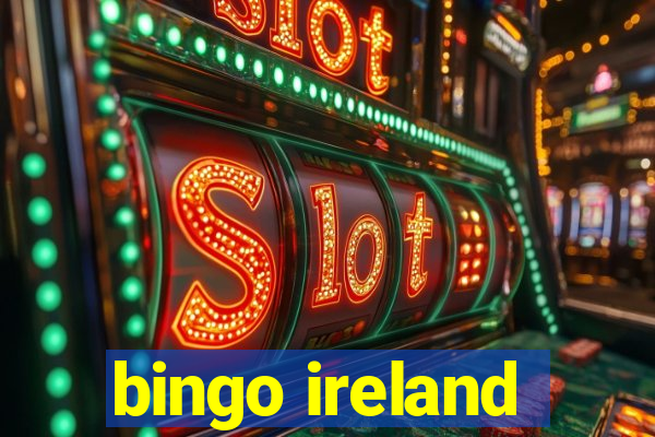 bingo ireland