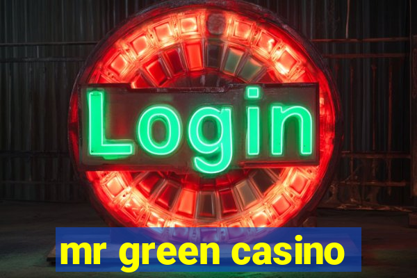 mr green casino