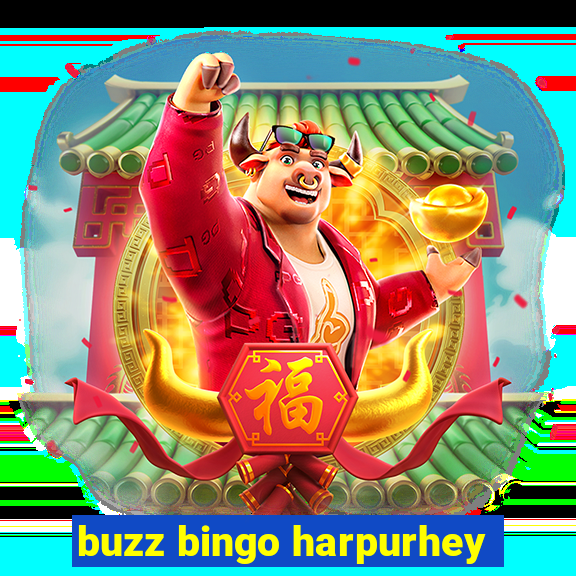 buzz bingo harpurhey