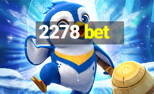 2278 bet