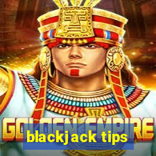 blackjack tips