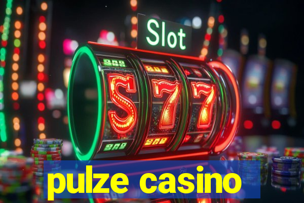 pulze casino