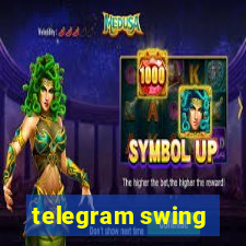 telegram swing