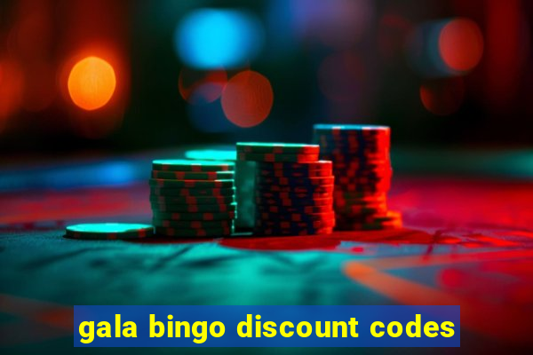 gala bingo discount codes