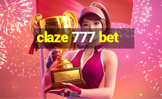 claze 777 bet