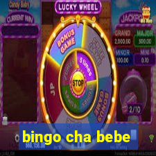 bingo cha bebe