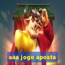 aaa jogo aposta