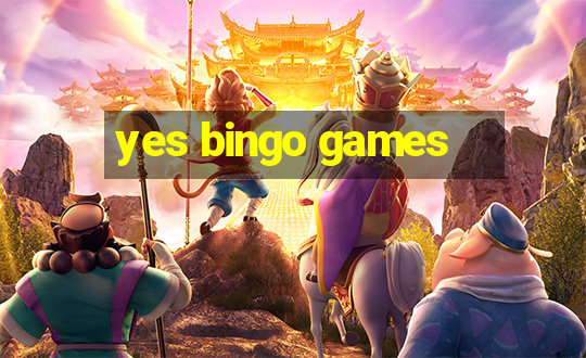 yes bingo games