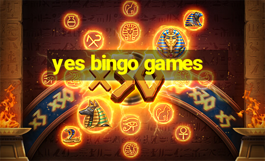 yes bingo games