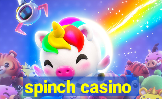 spinch casino