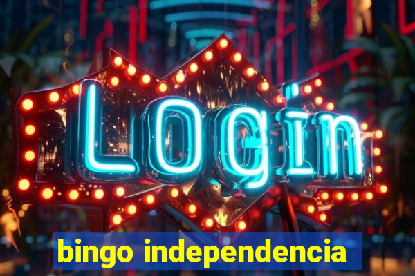 bingo independencia