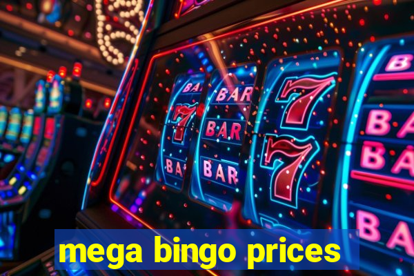 mega bingo prices