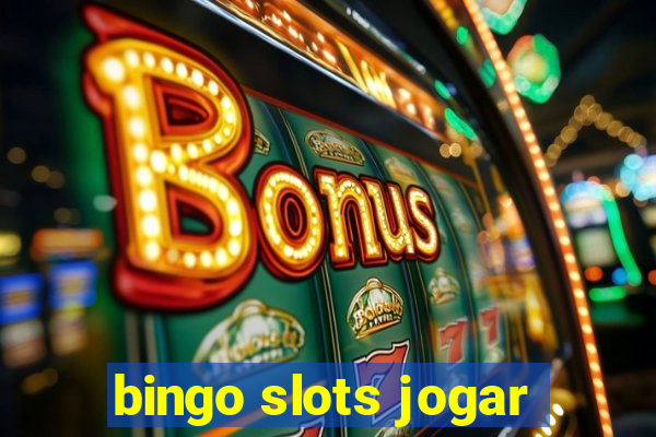 bingo slots jogar