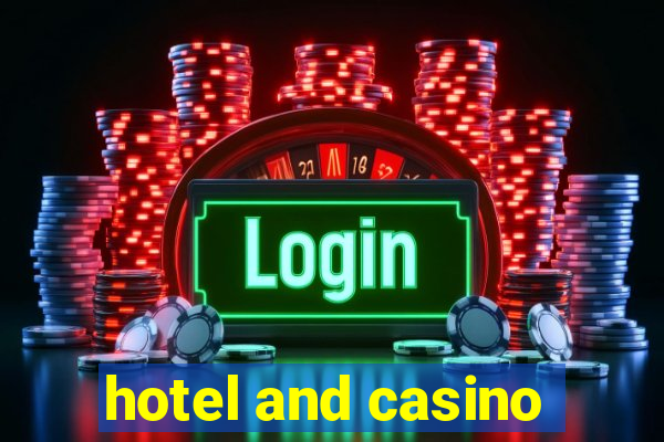 hotel and casino