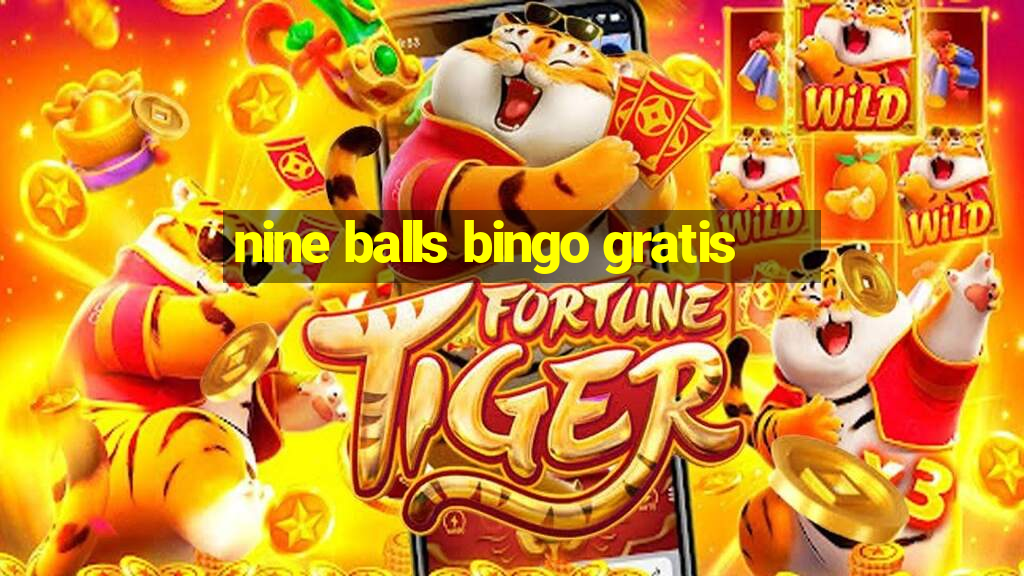 nine balls bingo gratis