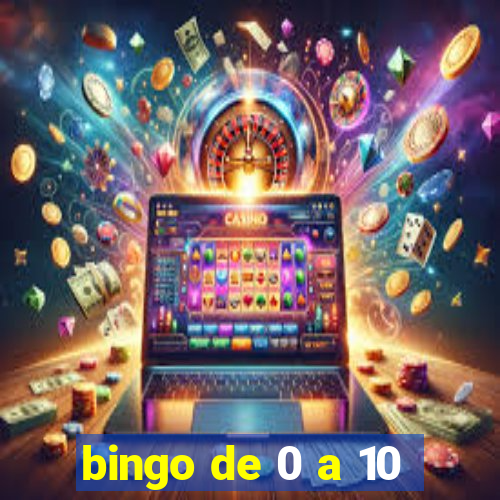 bingo de 0 a 10