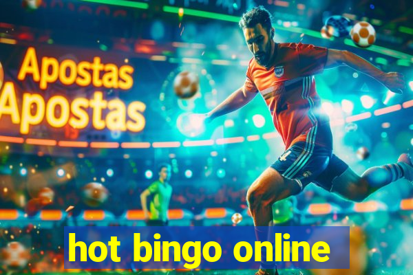 hot bingo online