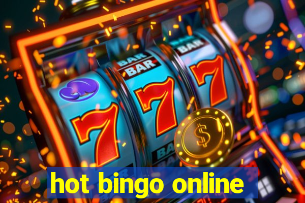 hot bingo online