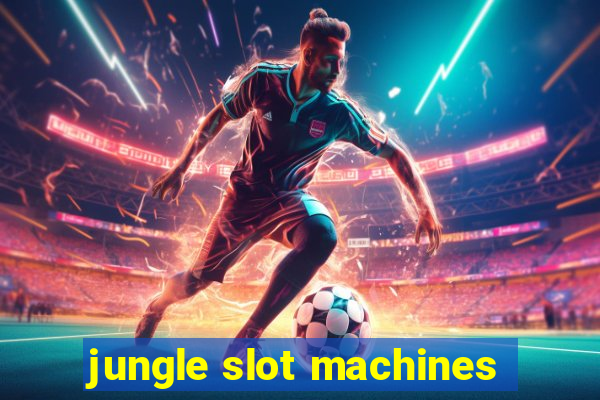 jungle slot machines