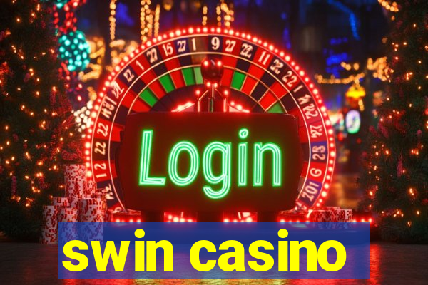 swin casino