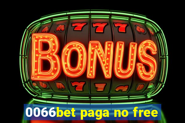 0066bet paga no free