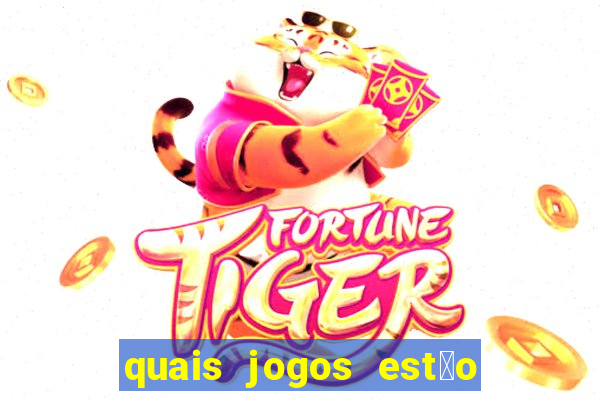 quais jogos est茫o pagando agora