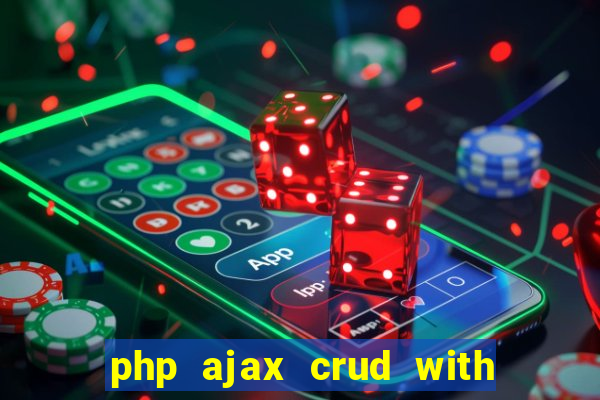 php ajax crud with datatables and bootstrap modals