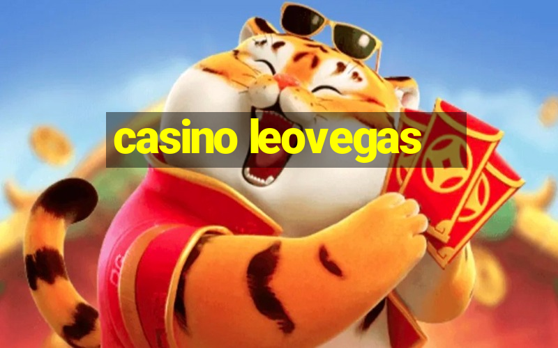 casino leovegas