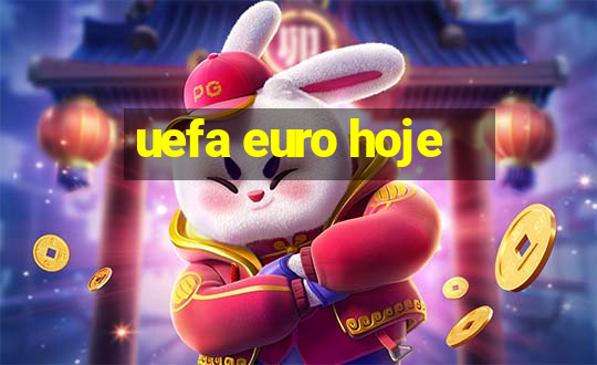 uefa euro hoje