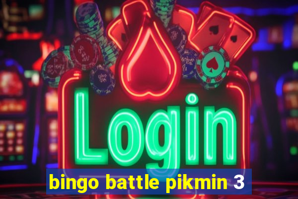 bingo battle pikmin 3