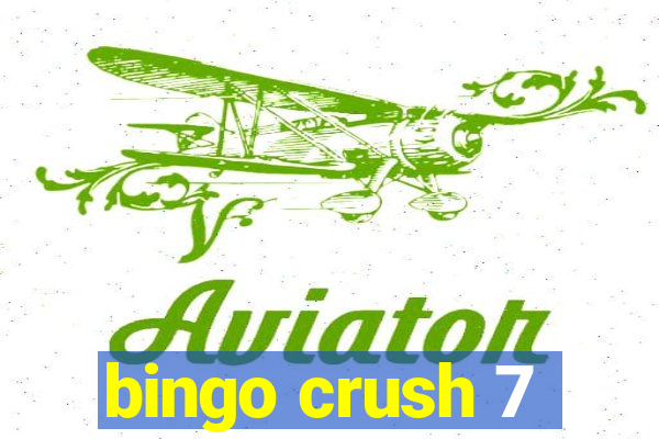 bingo crush 7