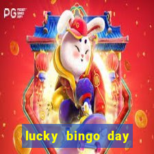 lucky bingo day paga mesmo