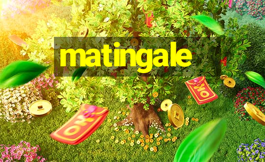 matingale