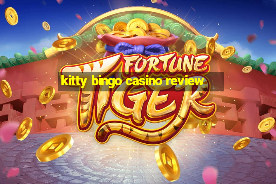 kitty bingo casino review