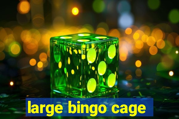 large bingo cage